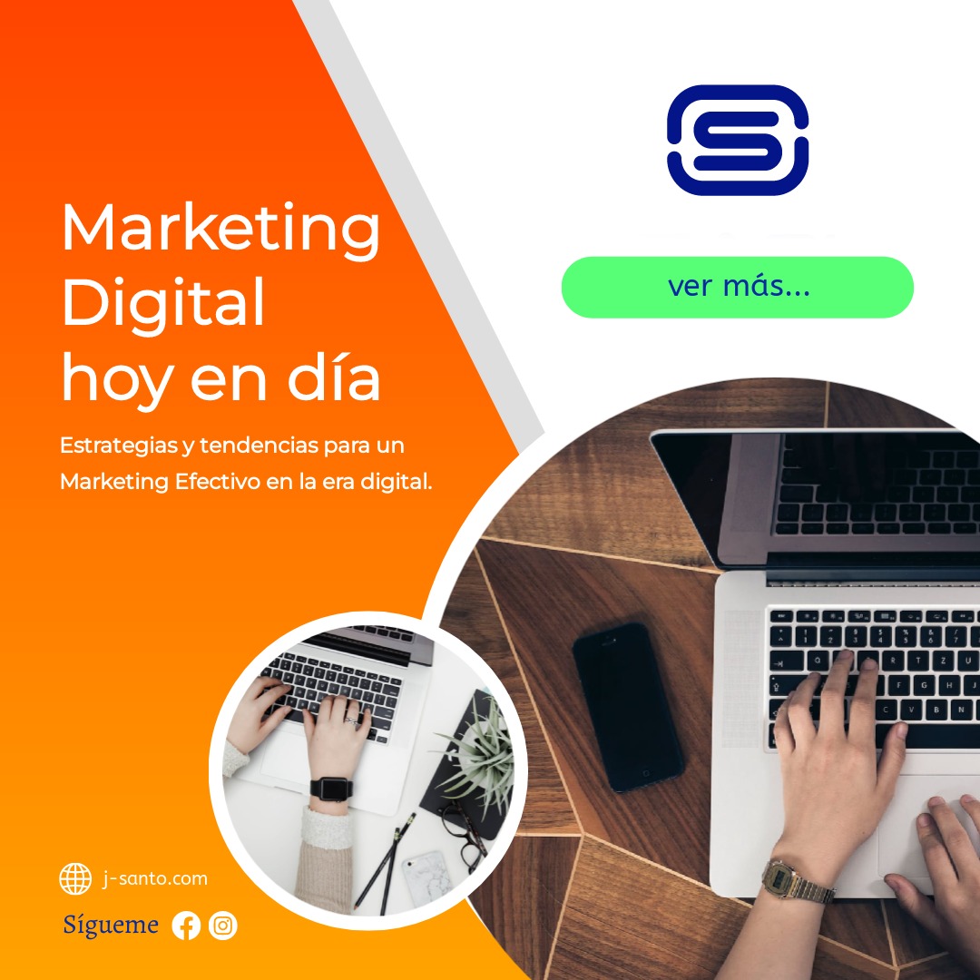 Lee más sobre el artículo Marketing Digital hoy en día